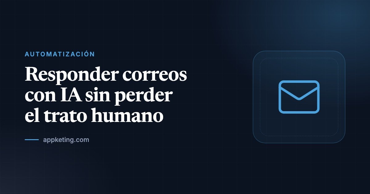 Portada: responder correos con IA sin perder el trato humano
