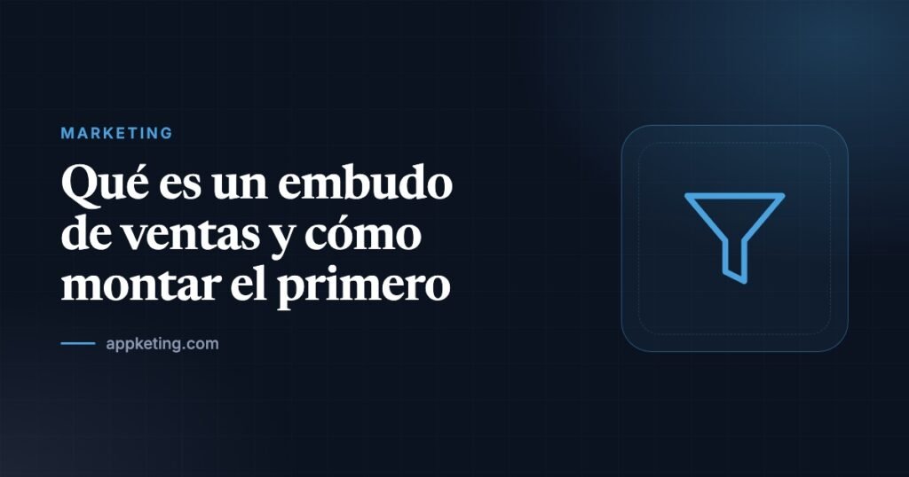 Portada del artículo Qué es un embudo de ventas y cómo montar el primero con un icono de embudo